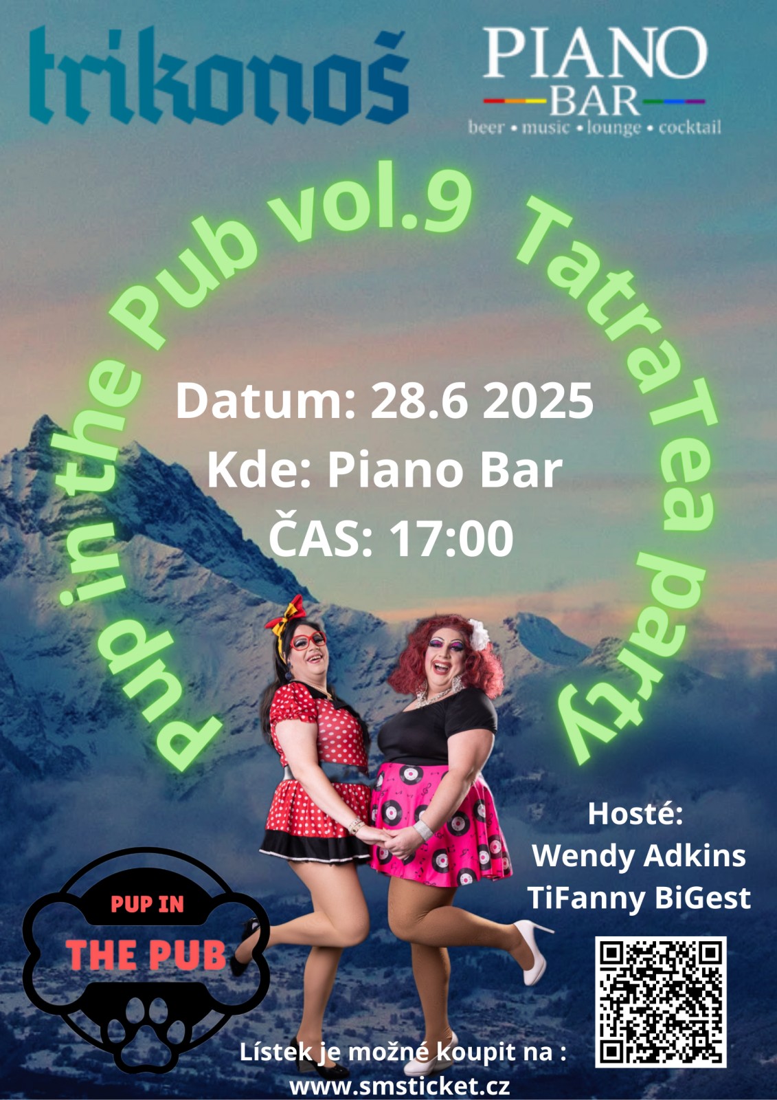 Pup in the Pub vol.9 TatraTea párty (Česko-Slovenská edice ) - 2025-06-28T17:00 - Piano Bar, Koubkova 15