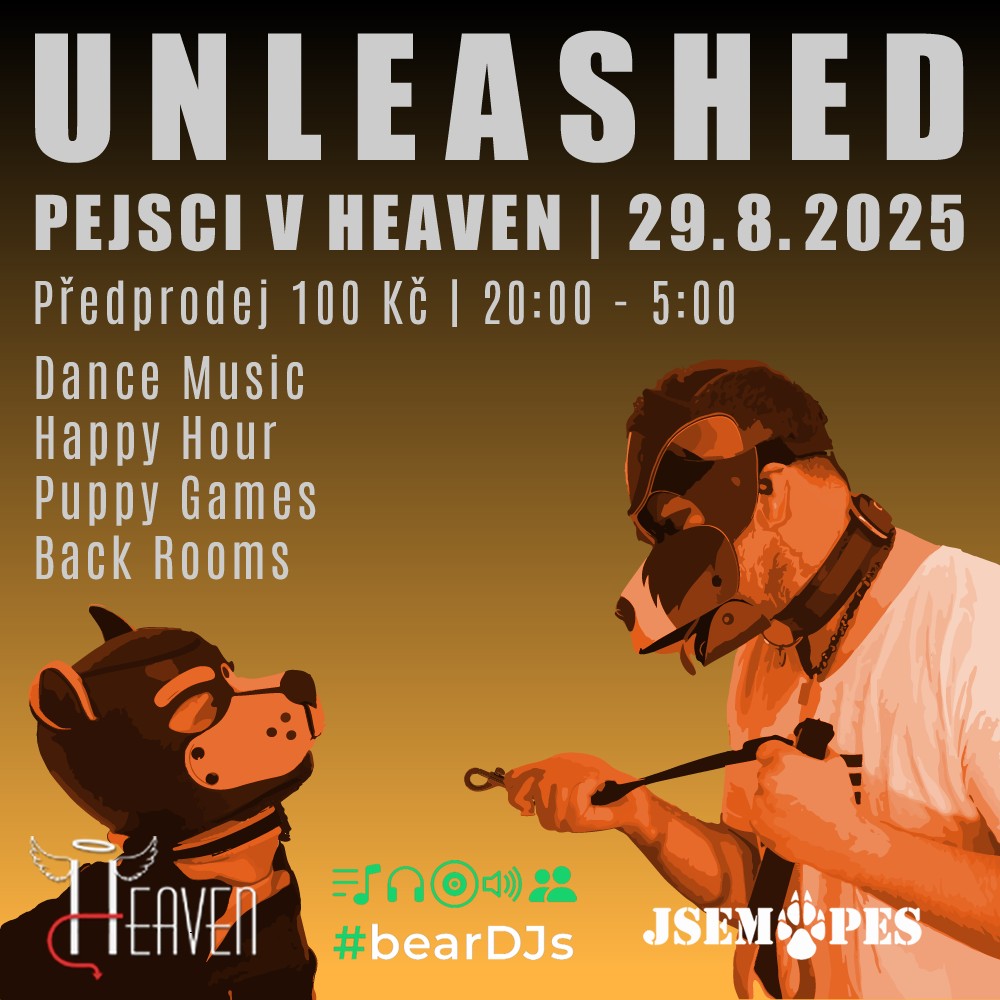 UNLEASHED - Pejsci v Heaven - 2025-08-29T20:00 - Club Heaven